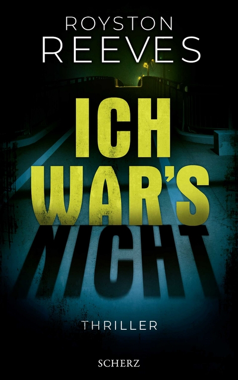 Ich war's nicht - Royston Reeves