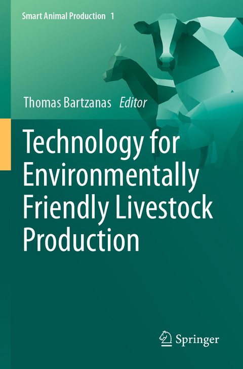 Technology for Environmentally Friendly Livestock Production - 