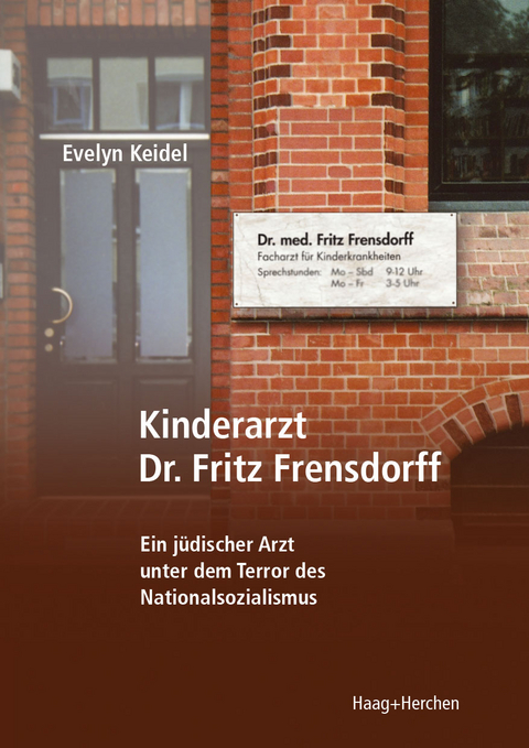 Kinderarzt Dr. Fritz Frensdorff - Evelyn Keidel