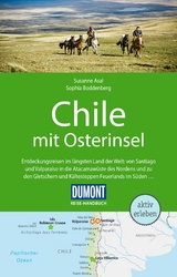 DuMont Reise-Handbuch Reiseführer Chile mit Osterinsel - Susanne Asal, Sophia Boddenberg