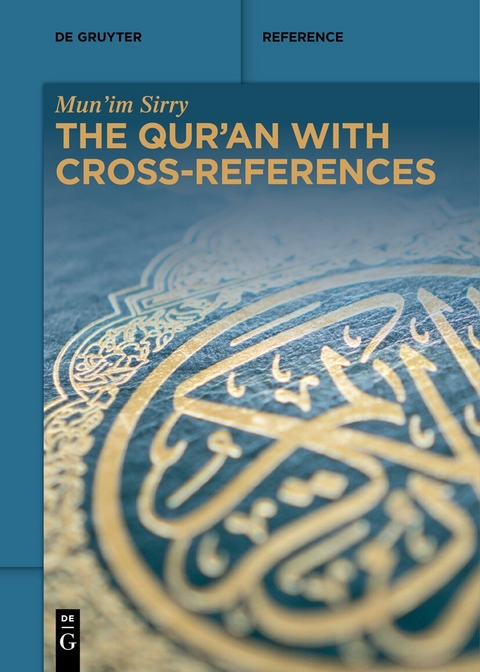 The Qur’an with Cross-References - Mun'im Sirry