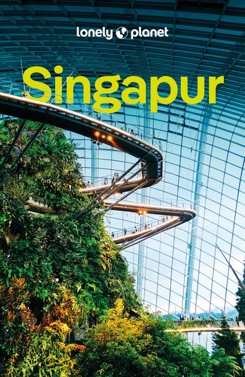 LONELY PLANET Reiseführer Singapur - Ria de Jong, Nellie Huang, Jaclynn Seah
