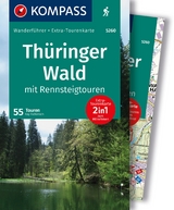 KOMPASS Wanderführer Thüringer Wald mit Rennsteigtouren, 55 Touren mit Extra-Tourenkarte