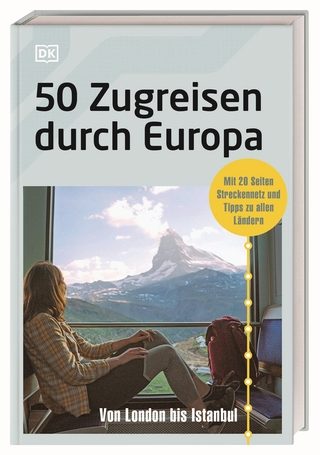 50 Zugreisen durch Europa - 