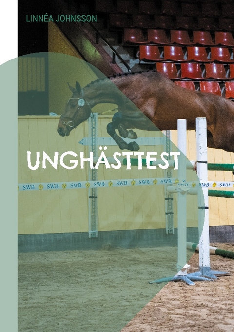 UnghÃ¤sttest - LinnÃ©a Johnsson