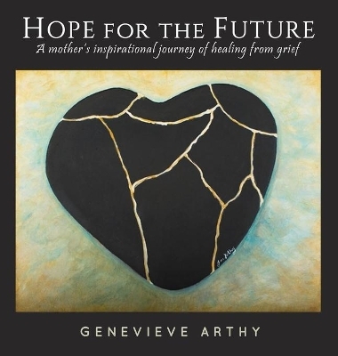 Hope For The Future - Genevieve Arthy