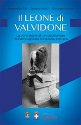Il Leone di Valvidone - Stefano Bocci, Riccardo Fioretti, Alessandro Tizi