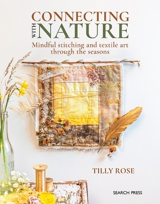 Connecting with Nature - Tilly Rose