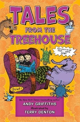 Tales from the Treehouse - Andy Griffiths