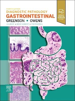 Diagnostic Pathology: Gastrointestinal - Joel K. Greenson, Scott R. Owens