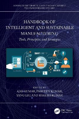 Handbook of Intelligent and Sustainable Manufacturing - 