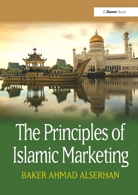 The Principles of Islamic Marketing - Baker Ahmad Alserhan