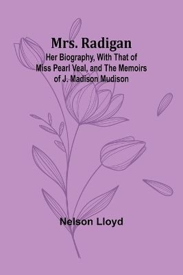 Mrs. Radigan - Nelson Lloyd