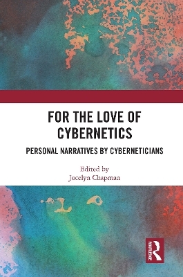 For the Love of Cybernetics - 