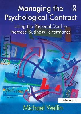 Managing the Psychological Contract - Michael Wellin