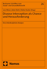 Disease Interception als Chance und Herausforderung - 
