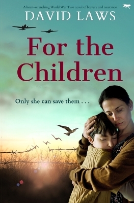 For the Children - David Laws