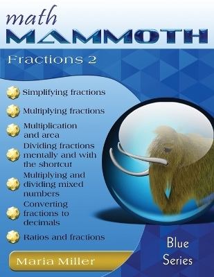 Math Mammoth Fractions 2 - Maria Miller