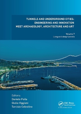 Tunnels and Underground Cities. Engineering and Innovation Meet Archaeology, Architecture and Art - 