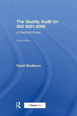 The Quality Audit for ISO 9001:2000 - David Wealleans