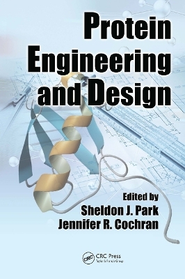 Protein Engineering and Design - 