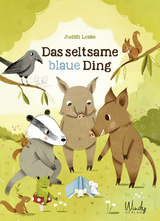 Das seltsame blaue Ding - Judith Loske