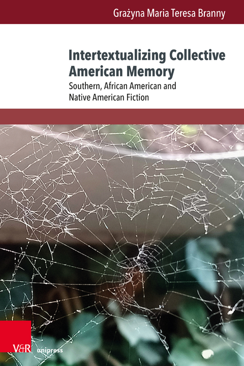 Intertextualizing Collective American Memory - Grażyna Maria Teresa Branny