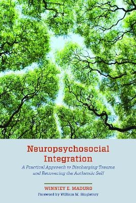 Neuropsychosocial Integration - Winniey E. Maduro