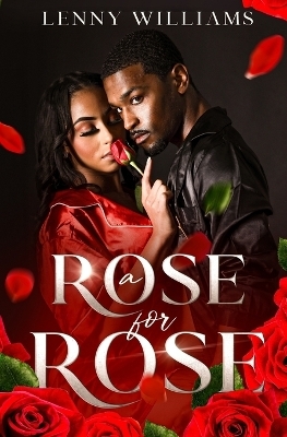 A Rose for Rose - Lenny Williams