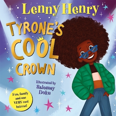 Tyrone's Cool Crown - Lenny Henry
