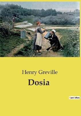 Dosia - Henry Greville