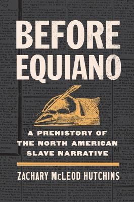 Before Equiano - Zachary McLeod Hutchins