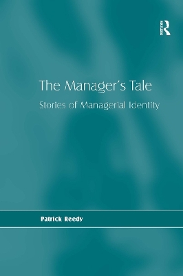 The Manager's Tale - Patrick Reedy