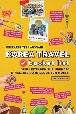 (�berarbeitete Ausgabe) Korea Travel Bucket List - Fandom Media