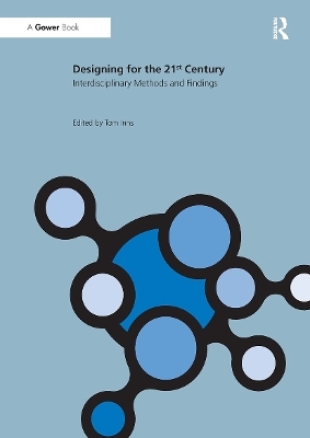 Designing for the 21st Century - 