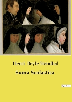 Suora Scolastica - Henri Beyle Stendhal