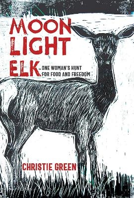 Moonlight Elk - Christie Green