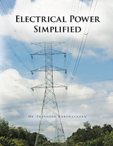Electrical Power Simplified -  Dr. Prashobh Karunakaran