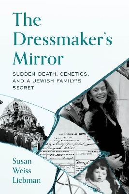 The Dressmaker's Mirror - Susan Weiss Liebman