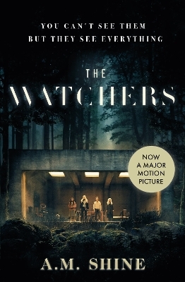 The Watchers - A.M. Shine