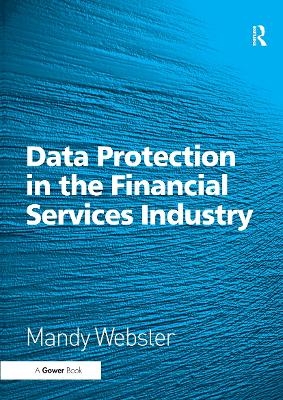 Data Protection in the Financial Services Industry - Mandy Webster