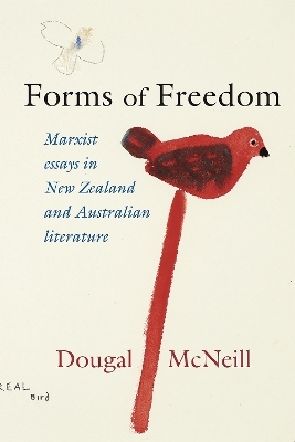 Forms of Freedom - Dougal McNeill