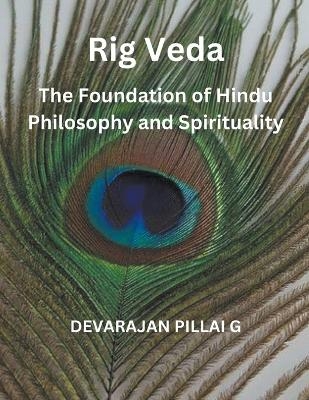 Rig Veda - Devarajan Pillai G