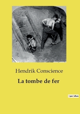 La tombe de fer - Hendrik Conscience