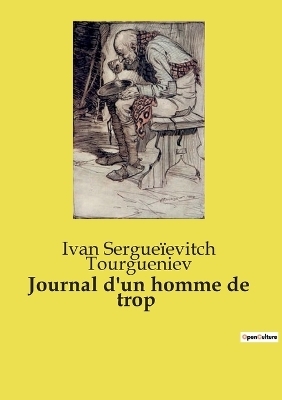 Journal d'un homme de trop - Ivan Sergue�evitch Tourgueniev