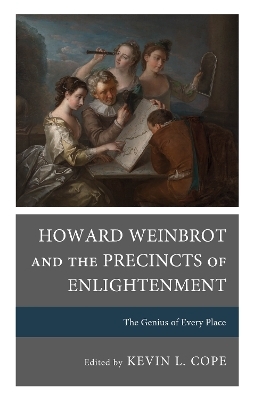 Howard Weinbrot and the Precincts of Enlightenment - 