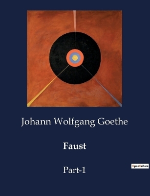 Faust - Johann Wolfgang Goethe