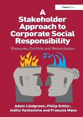 A Stakeholder Approach to Corporate Social Responsibility - Philip Kotler, François Maon