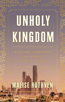 Unholy Kingdom - Malise Ruthven
