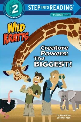 Creature Powers: The Biggest! (Wild Kratts) - Martin Kratt, Chris Kratt